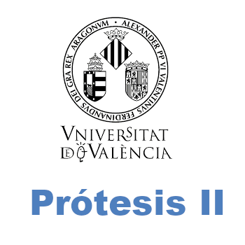Universidad de Valencia UV Prótesis II