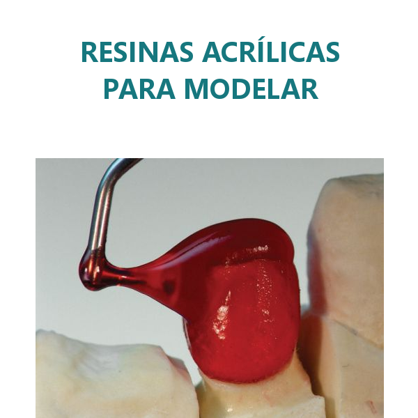 Resinas Acrílicas para modelar
